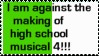 I am against the making of High School Musical 4!!! Stamp